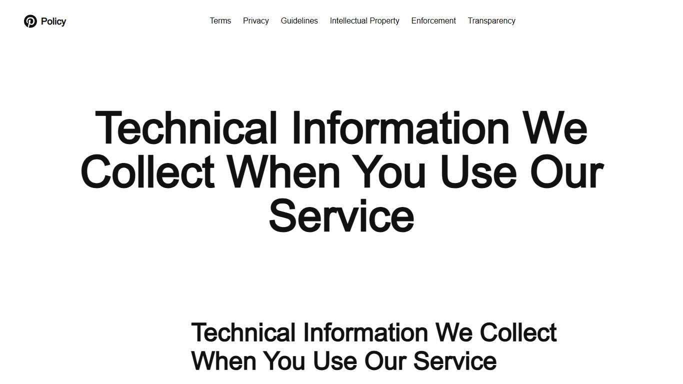 Technical Information We Collect When You Use Our Service | Pinterest Policy